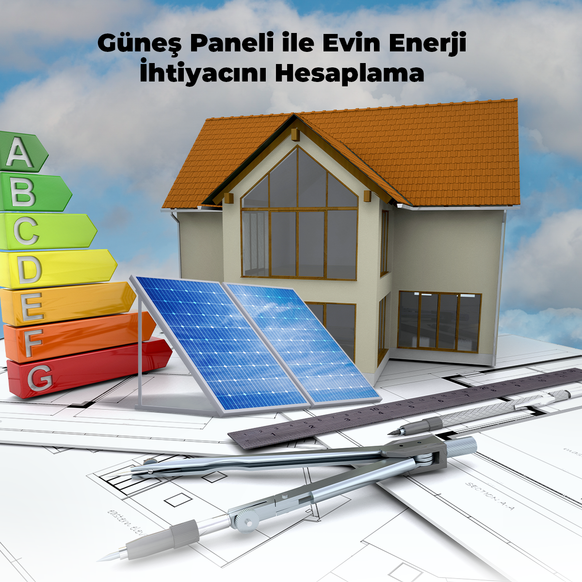 Güneş Paneli ile Evin Enerji İhtiyacını Hesaplama